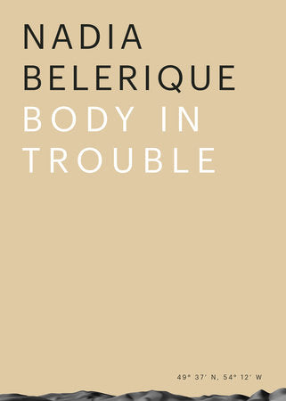 Body in Trouble Paperback by Nadia Belerique