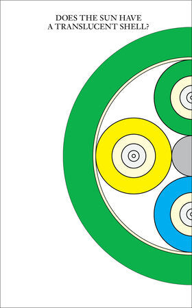 Does the Sun Have a Translucent Shell? Paperback by edited by Jeanne Gerrity and Diego Villalobos