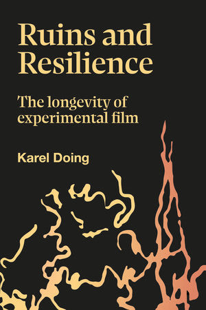 Ruins and Resilience Hardcover by Karel Doing