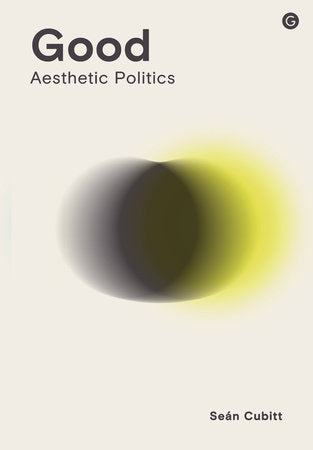 Good Hardcover by Sean Cubitt