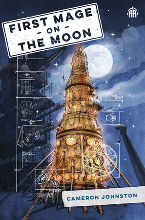 First Mage on the Moon Paperback by Cameron Johnston