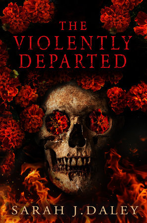 The Violently Departed Paperback by Sarah J. Daley