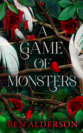 A Game of Monsters Paperback by Ben Alderson