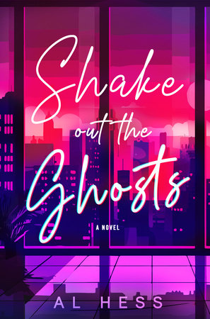 Shake Out the Ghosts Paperback by Al Hess