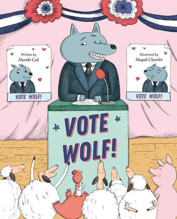 Vote Wolf Hardcover by Davide Cali