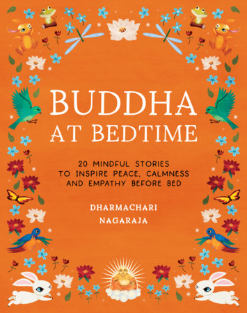 Buddha at Bedtime Paperback by Dharmachari Nagaraja