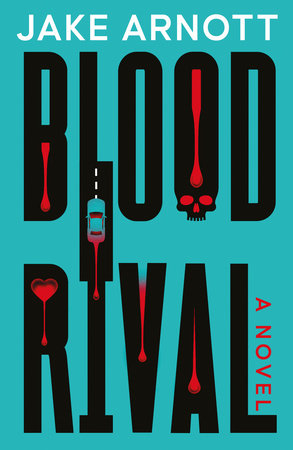 Blood Rival Paperback by Jake Arnott