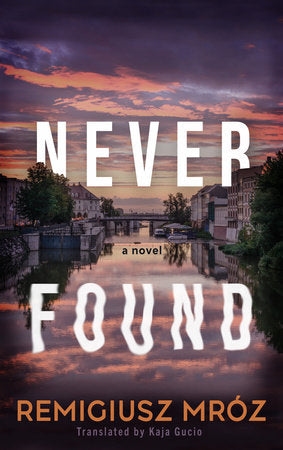 Never Found Paperback by Remigiusz Mróz