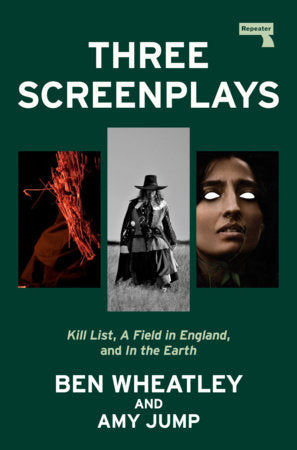 Three Screenplays Paperback by Ben Wheatley