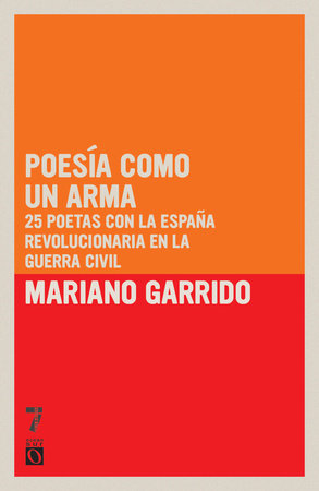 Poesía como un arma Paperback by Mariano Garrido