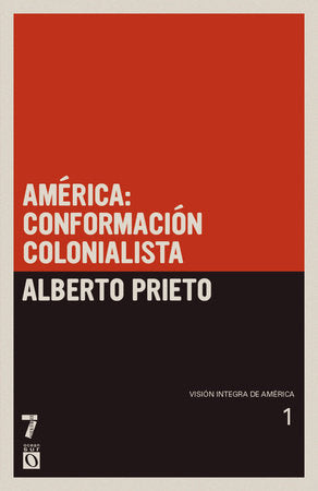 América: conformación colonialista Paperback by Alberto Prieto