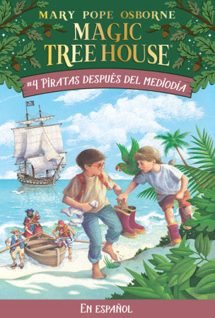 Piratas después del mediodía / Pirates Past Noon Paperback by Mary Pope Osborne