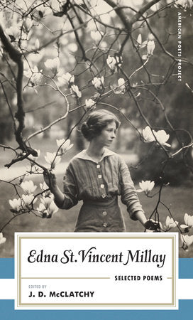 Edna St. Vincent Millay: Selected Poems Hardcover by Edna St. Vincent Millay