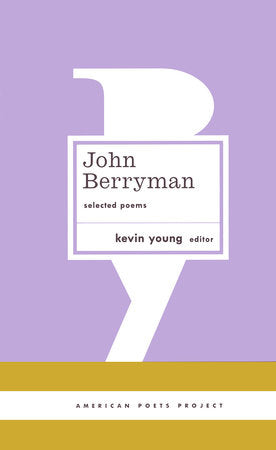 John Berryman: Selected Poems Hardcover by John Berryman