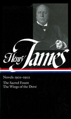 Henry James: Novels 1901-1902 (LOA #162) Hardcover by Henry James
