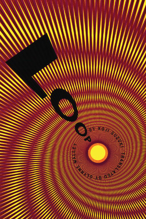 Loop Hardcover by Koji Suzuki