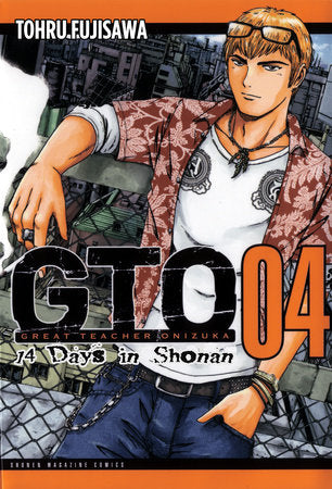 GTO: 14 Days in Shonan, Volume 4 Paperback by Toru Fujisawa
