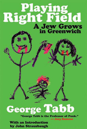 Playing Right Field Paperback by George Tabb