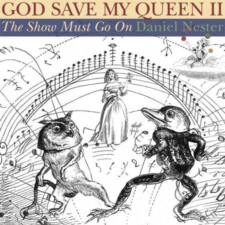 God Save My Queen II Paperback by Daniel Nester
