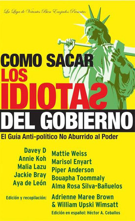 Como sacar los idiotas del gobierno Paperback by William Upski Wimsatt