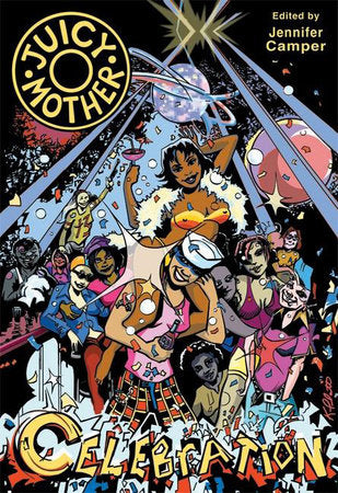 Juicy Mother Paperback by Jennifer Camper