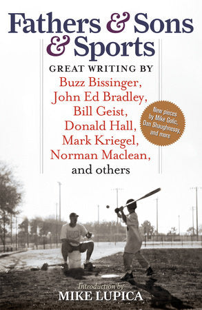 Fathers & Sons & Sports Paperback by Introduction by Mike Lupica