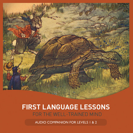 First Language Lessons Audio Companion for Levels 1 and 2 Audio by Mark Russo;Mike Smith