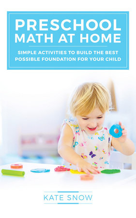 Preschool Math at Home Paperback by Kate Snow