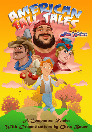 American Tall Tales Paperback by Jim Weiss