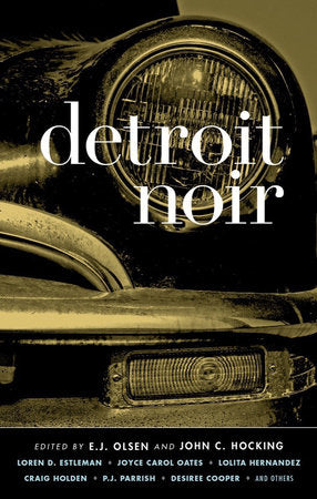 Detroit Noir Paperback by E.J. Olsen; John C. Hocking