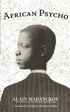 African Psycho Paperback by Alain Mabanckou