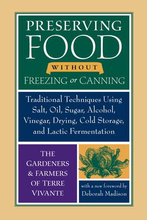 Preserving Food without Freezing or Canning Paperback by Centre Terre Vivante