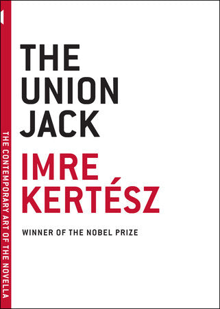 The Union Jack Paperback by Imre Kertesz