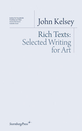 Rich Texts Paperback by John Kelsey