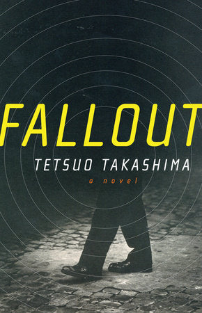 Fallout Paperback by Tetsuo Takashima