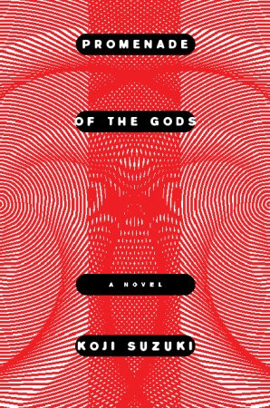 Promenade of the Gods Hardcover by Koji Suzuki