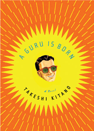A Guru Is Born Paperback by Takeshi Kitano