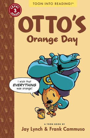 Otto's Orange Day Paperback by Frank Cammuso