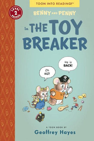 Benny and Penny in the Toy Breaker TR by Geoffrey Hayes