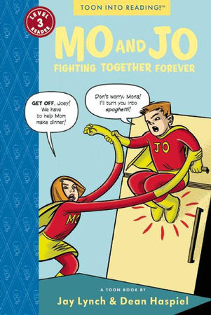 Mo and Jo Fighting Together Forever Paperback by Dean Haspiel