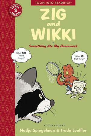 Zig and Wikki in Something Ate My Homework Paperback by Nadja Spiegelman
