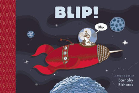 Blip! Hardcover by Barnaby Richards