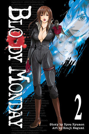 Bloody Monday 2 Paperback by Story by Ryou Ryumon; Art by Kouji Megumi