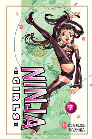 Ninja Girls 7 Paperback by Hosana Tanaka