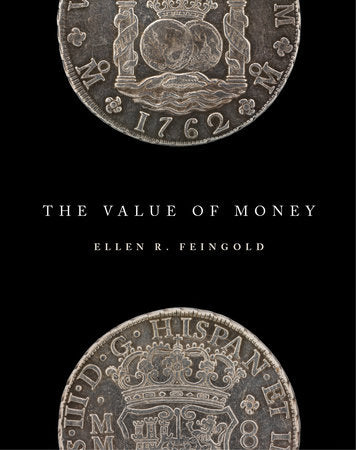 The Value of Money Hardcover by Ellen R. Feingold
