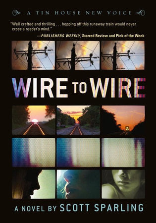 Wire to Wire TR by Scott Sparling