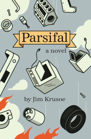 Parsifal TR by Jim Krusoe