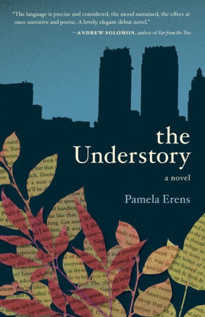 The Understory TR by Pamela Erens