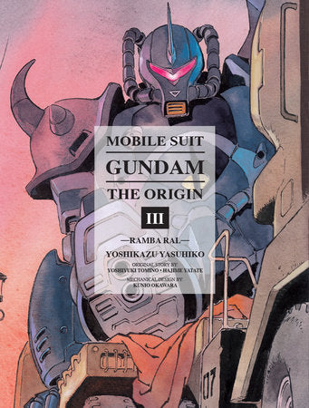 Mobile Suit Gundam: THE ORIGIN 3 Hardcover by Yoshikazu Yasuhiko