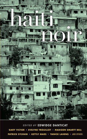 Haiti Noir Paperback by Edwidge Danticat